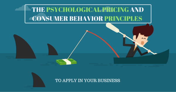 the-psychological-pricing-and-consumer-behavior-principles-1